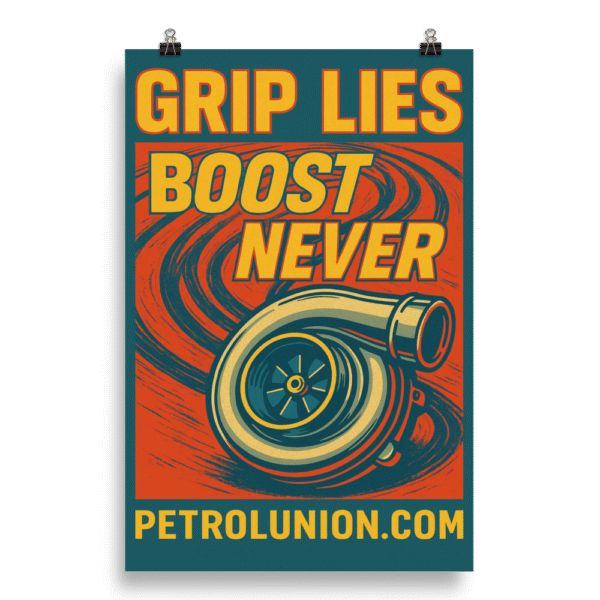 GRIP LIES / BOOST NEVER v2– POSTER