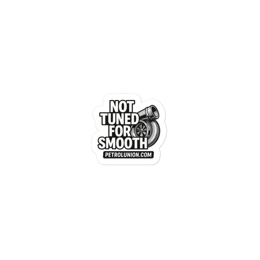 NOT TUNED FOR SMOOTH - sticker - Image 2