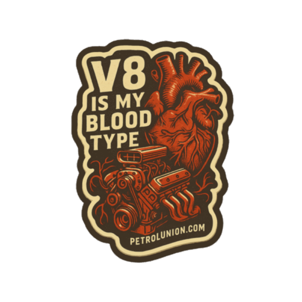 V8 IS MY BLOOD TYPE – STICKER