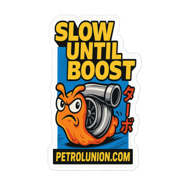 Slow Until Boost - Sticker