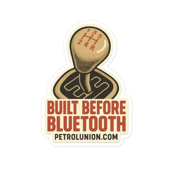 BUILT BEFORE BLUETOOTH – Sticker