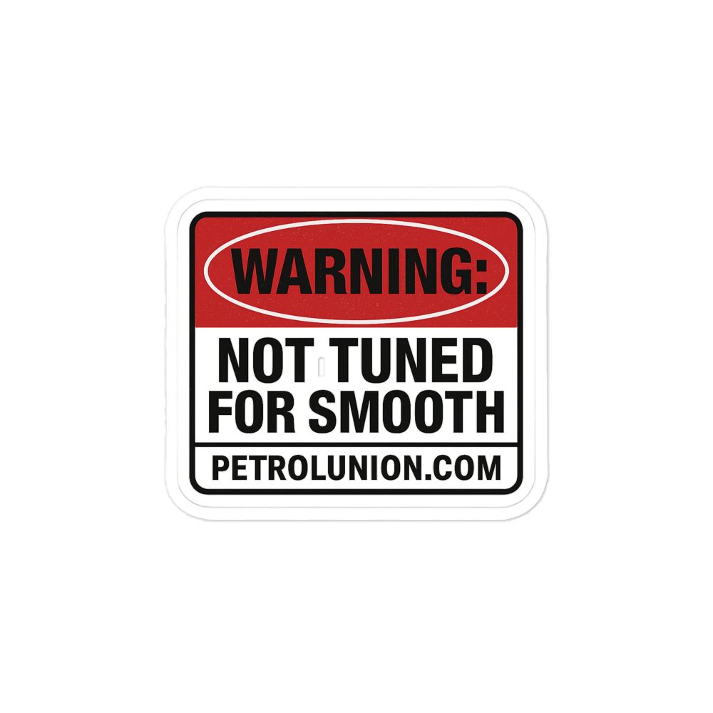WARNING: NOT TUNED FOR SMOOTH – Sticker